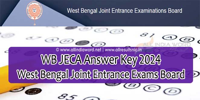 WB JECA Solution Key 2024 – West Bengal Joint Entrance Exams Board