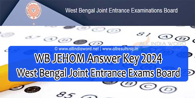 WB JEHOM Solution Key 2024 – West Bengal JEE for Hotel Management