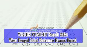 West Bengal WB PUMDET Results 2024